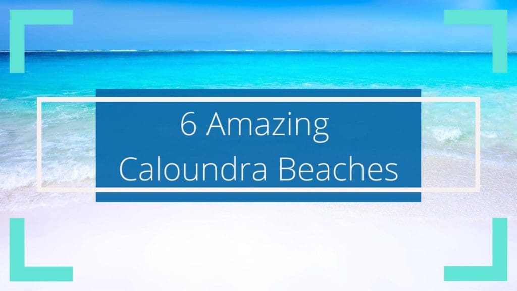Caloundra Beaches