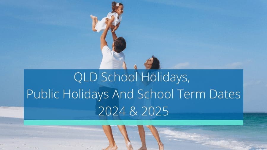 Queensland School Holidays 2022 Plan Your Holidays on The Sunshine